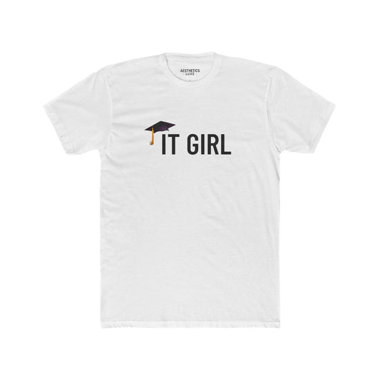 Graduate Aesthetics Luxe II Honors Tee - "IT GIRL" Apparel Tee